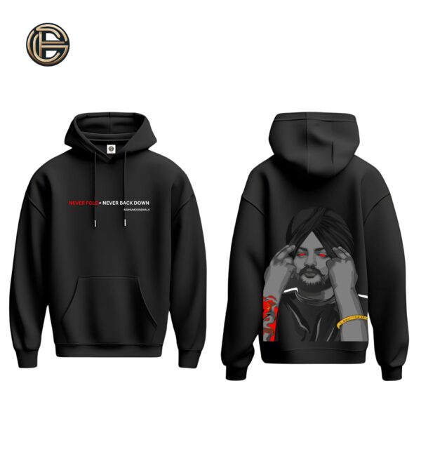 Never Fold, Never Back Down Hoodie – Sidhu Moosewala Aura Edition