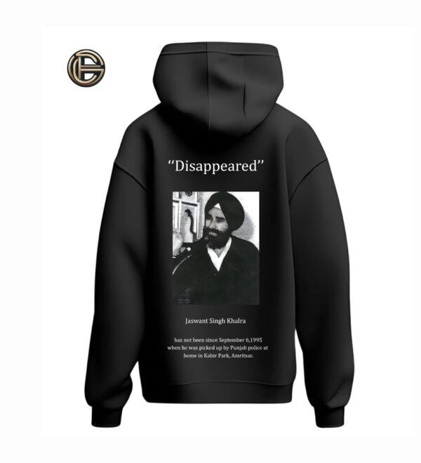 “Disappeared” Hoodie – Jaswant Singh Khalra Tribute